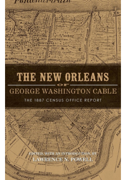 New Orleans of George Washington Cable