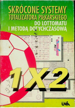 Skrócone systemy totalizatora piłkarskiego