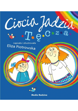 Ciocia Jadzia. Tęcza w.2019