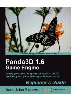 Panda3d 1.6 Game Engine Beginner's Guide