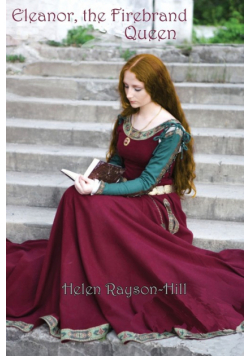 Eleanor, the Firebrand Queen