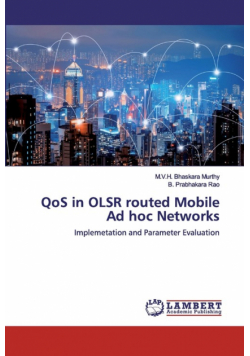 QoS in OLSR routed Mobile Ad hoc Networks