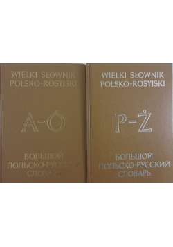 Wielki słownik polsko-rosyjski Tom I-II