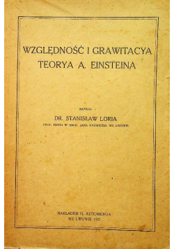 Względność i grawitacja Teorja A Einsteina 1921 r.
