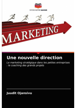 Une nouvelle direction