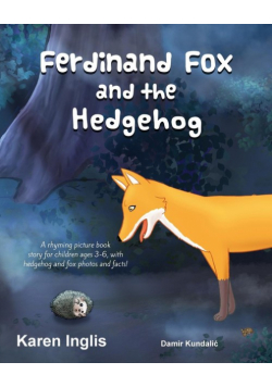 Ferdinand Fox and the Hedgehog