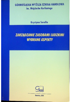 Zarządzanie zasobami ludzkimi wybrane aspekty