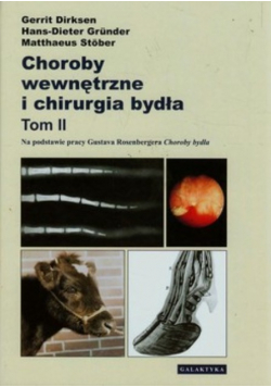 Choroby wewnętrzne i chirurgia bydła Tom 2