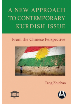 A New Approach to Contemporary Kurdish Issue From the Chinese Perspective