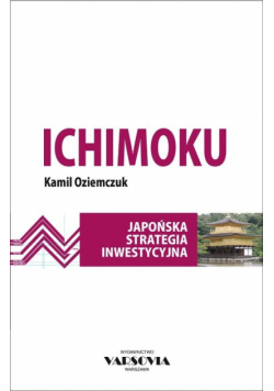 Ichimoku. Japońska strategia inwestycyjna
