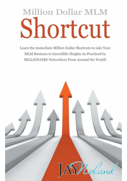 Million Dollar MLM Shortcut