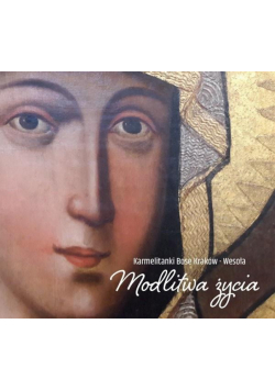 Modlitwa życia CD