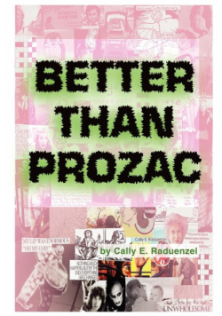 Better Than Prozac
