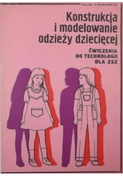 Konstrukcja i modelowanie odzieży dziecięcej