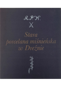 Stara porcelana miśnieńska w Dreźnie