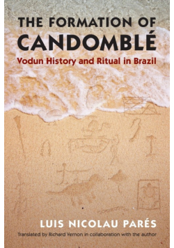 The Formation of Candomblé