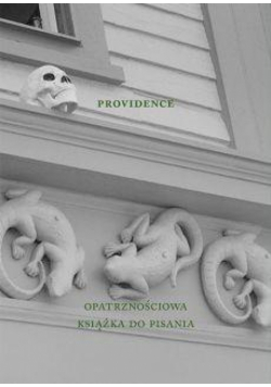 Providence. Opatrznościowa książka do pisania