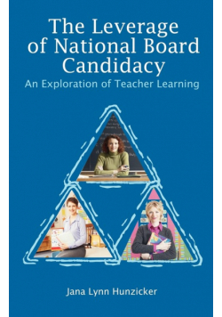 The Leverage of National Board Candidacy