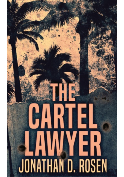 The Cartel Lawyer