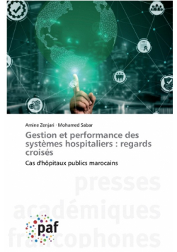 Gestion et performance des systèmes hospitaliers