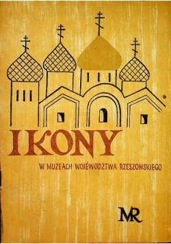 Ikony w muzeach województwa Rzeszowskiego