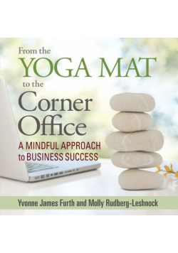 From the Yoga Mat to the Corner Office