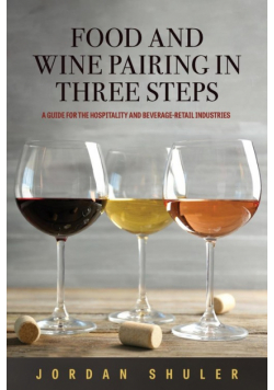Food and Wine Pairing in Three Steps