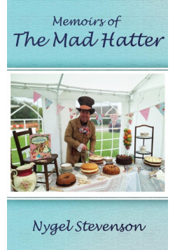 Memoirs of The Mad Hatter