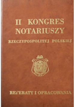 II Kongres Notariuszy Rzeczypospolitej Polskiej