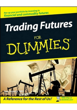 Trading Futures For Dummies
