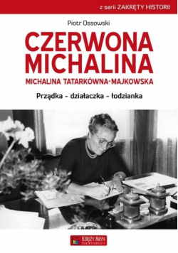 Czerwona Michalina Michalina Tatarkówna - Majkowska