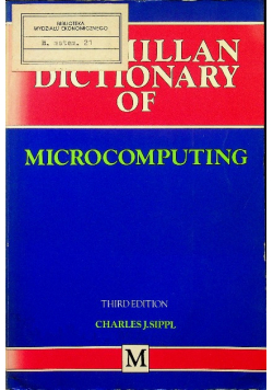 Macmillan dictionary of microcomputing