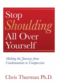 Stop Shoulding All Over Yourself