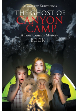 The Ghost of Canyon Camp