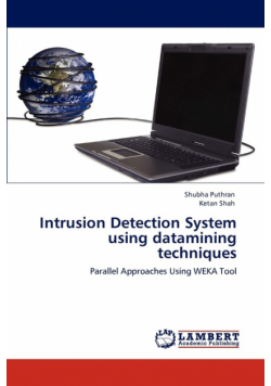 Intrusion Detection System using datamining techniques