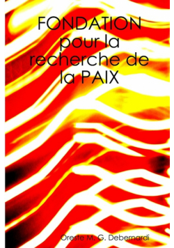 Fondation pour la Recherche de la Paix