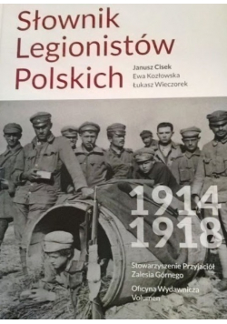 Słownik legionistów polskich 1914 - 1918