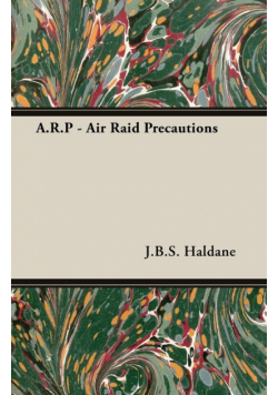A.R.P - Air Raid Precautions