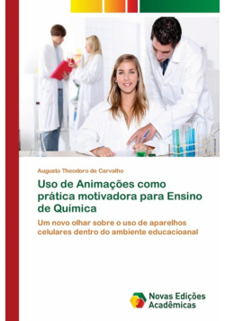 Uso de Animações como prática motivadora para Ensino de Química