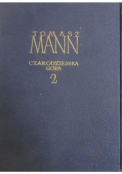 Czarodziejska góra Tom II