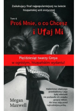 Proś mnie o co chcesz i ufaj mi Tom 6