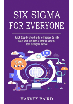 Six Sigma for Everyone
