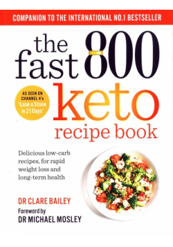 The Fast 800 Keto Recipe Book