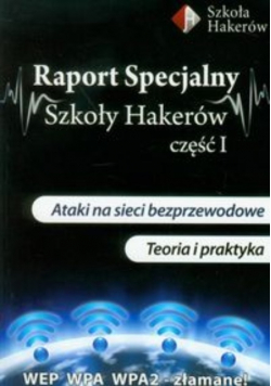 Raport specjalny szkoły hakerów część 1