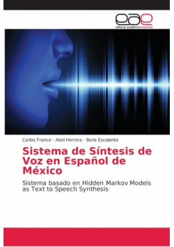 Sistema de Síntesis de Voz en Español de México