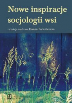 Nowe inspiracje socjologii wsi