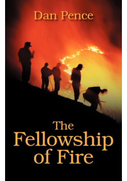 The Fellowship of Fire