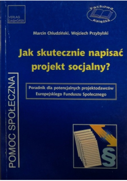 Jak Skutecznie Napisać Projekt Socjalny
