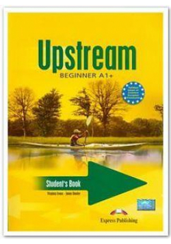 Upstream A1+  Beginner SB + CD EXPRESS PUBLISHING