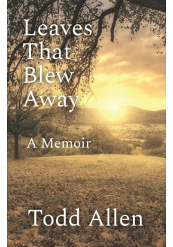 Leaves That Blew Away